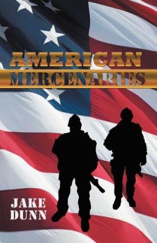 Carte American Mercenaries Jake Dunn