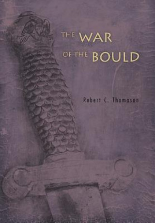 Livre War of the Bould Robert C Thomason