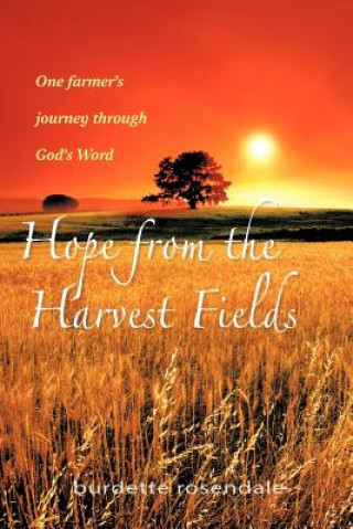 Carte Hope from the Harvest Fields Burdette Rosendale