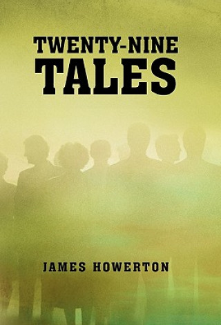 Książka Twenty-Nine Tales James Howerton