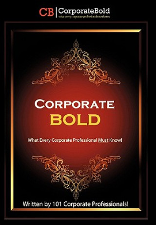 Buch Corporate Bold 101 Corporate Professionals!