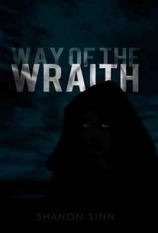 Libro Way of the Wraith Shanon Sinn