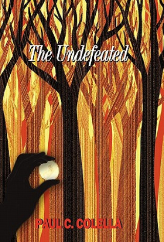 Книга Undefeated Paul Colella