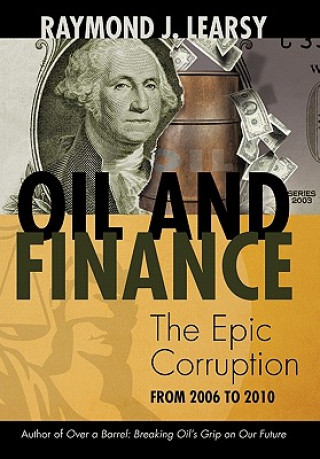 Книга Oil and Finance Raymond J Learsy