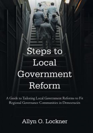 Buch Steps to Local Government Reform Allyn O Lockner