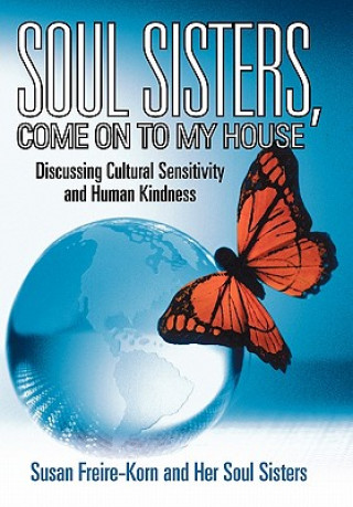 Kniha Soul Sisters, Come on to My House Her Soul Sisters