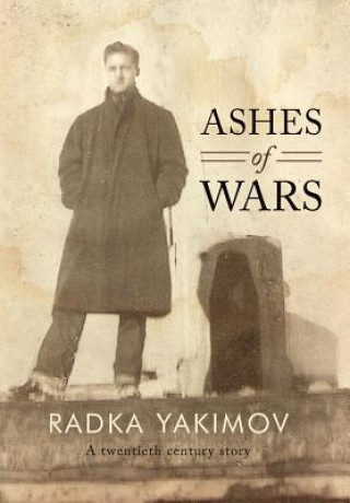 Buch Ashes of Wars Radka Yakimov