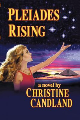 Kniha Pleiades Rising Christine Candland