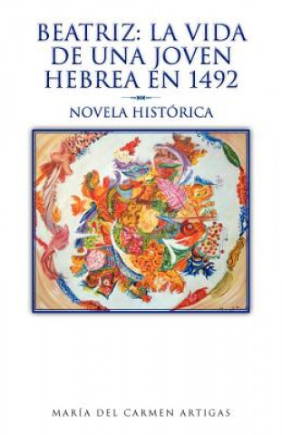 Knjiga Beatriz Mar a Del Carmen Artigas