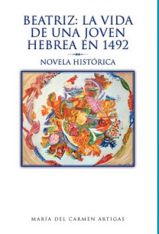 Knjiga Beatriz Mar a Del Carmen Artigas