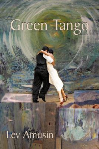 Книга Green Tango Lev Amusin