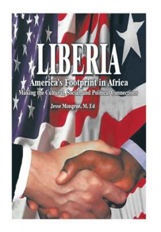 Livre Liberia Jesse N Mongrue M Ed