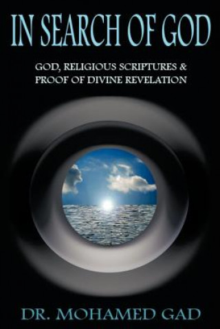 Book In Search of God Dr Mohamed Gad