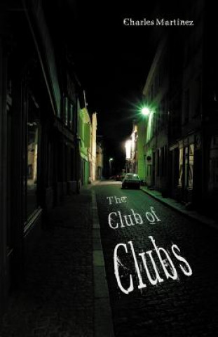 Книга Club of Clubs Charles Martinez