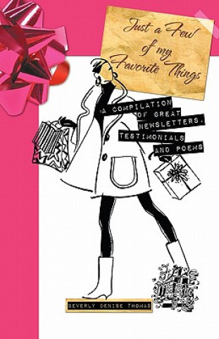 Книга Just a Few of my Favorite Things Beverly Denise Thomas