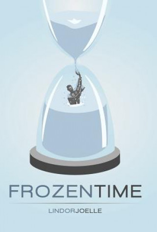 Könyv Frozen Time Lindor Joelle