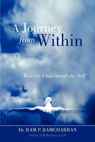 Kniha Journey from Within Dr Ram P Ramcharran