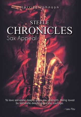 Książka Steele Chronicles Harriet Johnson