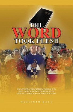 Book Word Took Flesh Hyacinth Kalu