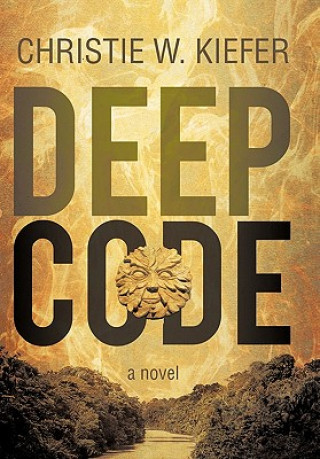 Kniha Deep Code Christie W Kiefer