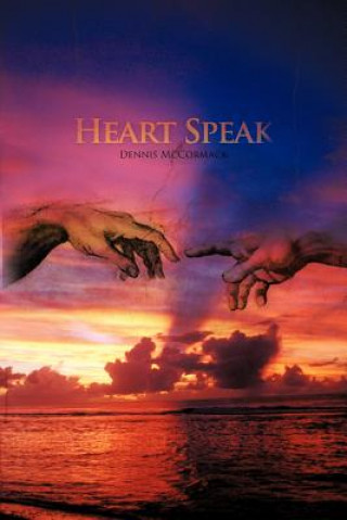 Livre Heart Speak Dennis McCormack