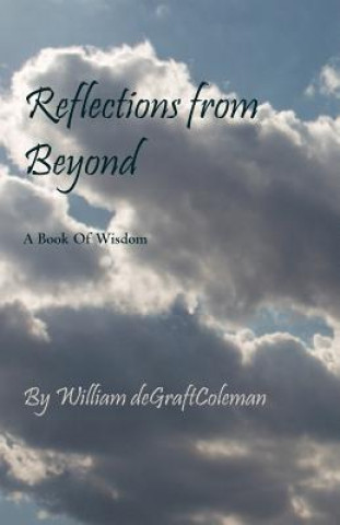 Carte Reflections from Beyond William Degraftcoleman