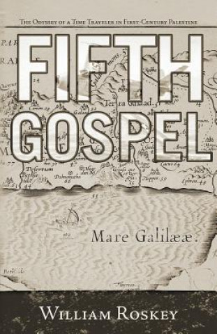 Kniha Fifth Gospel William Roskey