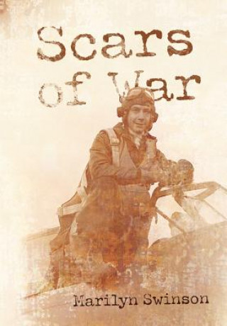 Kniha Scars of War Marilyn Swinson