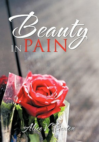 Carte Beauty in Pain Alice V Benton