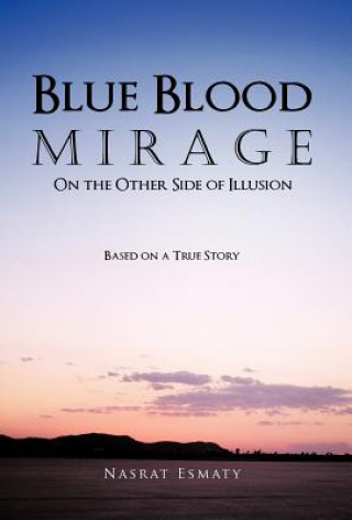 Книга Blue Blood Mirage Nasrat Esmaty
