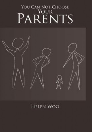 Libro You Can Not Choose Your Parents Helen Woo