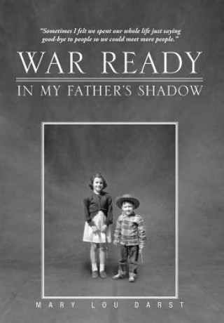 Carte War Ready Mary Lou Darst