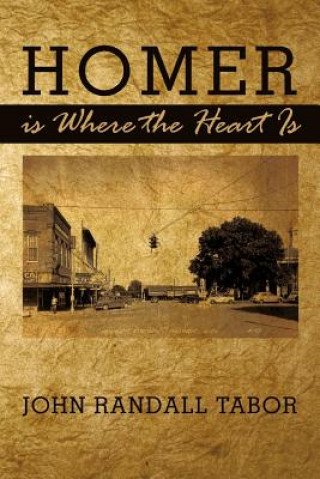 Kniha Homer Is Where the Heart Is John Randall Tabor