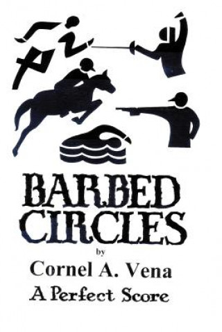 Книга Barbed Circles Cornel A Vena