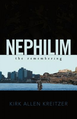 Carte Nephilim the Remembering Kirk Allen Kreitzer