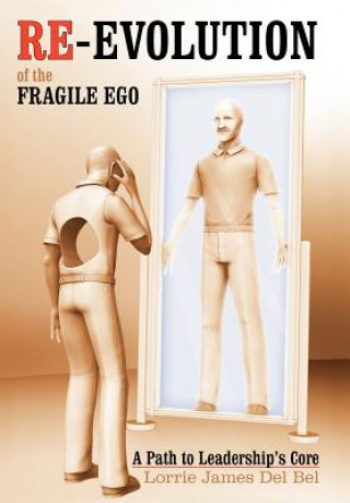 Buch Re-Evolution of the Fragile Ego Lorrie James Del Bel