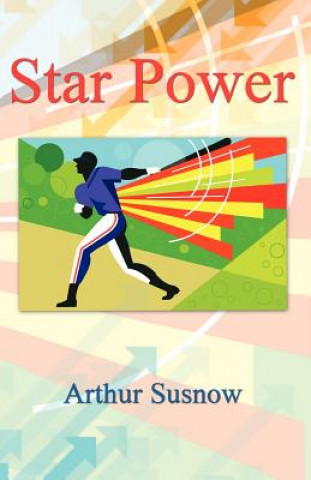 Buch Star Power Arthur Susnow
