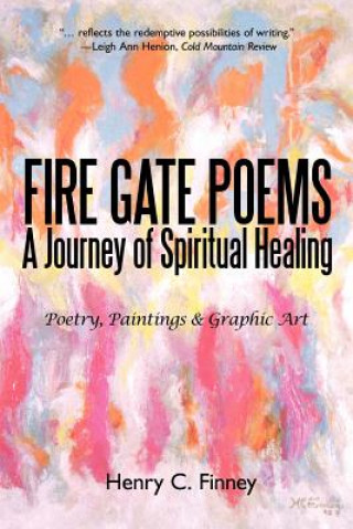 Kniha Fire Gate Poems Henry C Finney