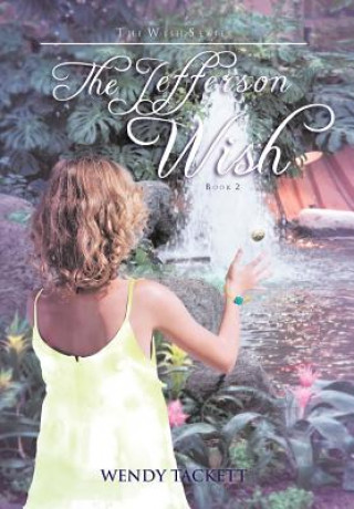 Könyv Jefferson Wish Wendy Tackett