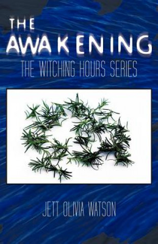 Libro Awakening Book 1 Jett Olivia Watson