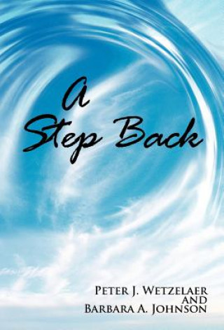 Kniha Step Back B A Johnson