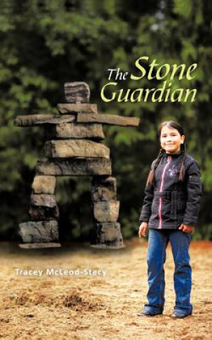Kniha Stone Guardian Tracey McLeod-Stecy