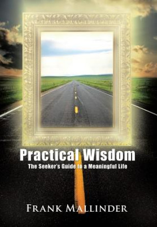 Buch Practical Wisdom Frank Mallinder