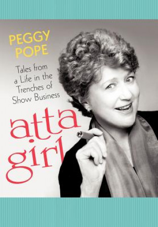 Книга Atta Girl Peggy Pope