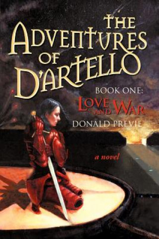 Könyv Adventures of D'Artello Donald Previe