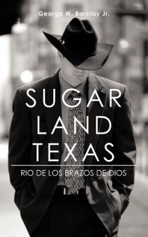 Könyv Sugar Land Texas Barclay