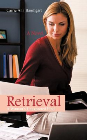 Knjiga Retrieval Carrie Ann Baumgart