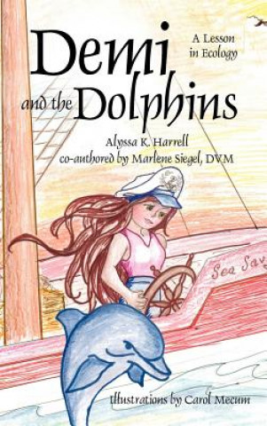 Carte Demi and the Dolphins Marlene Siegel DVM