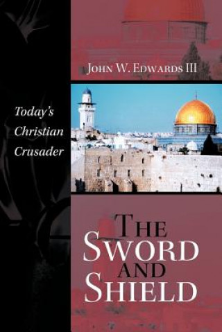 Kniha Sword and Shield Edwards