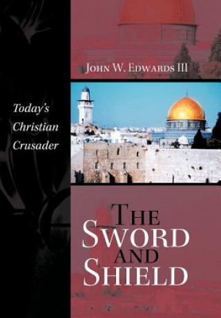 Könyv Sword and Shield Edwards